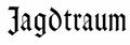 Jagdtraum